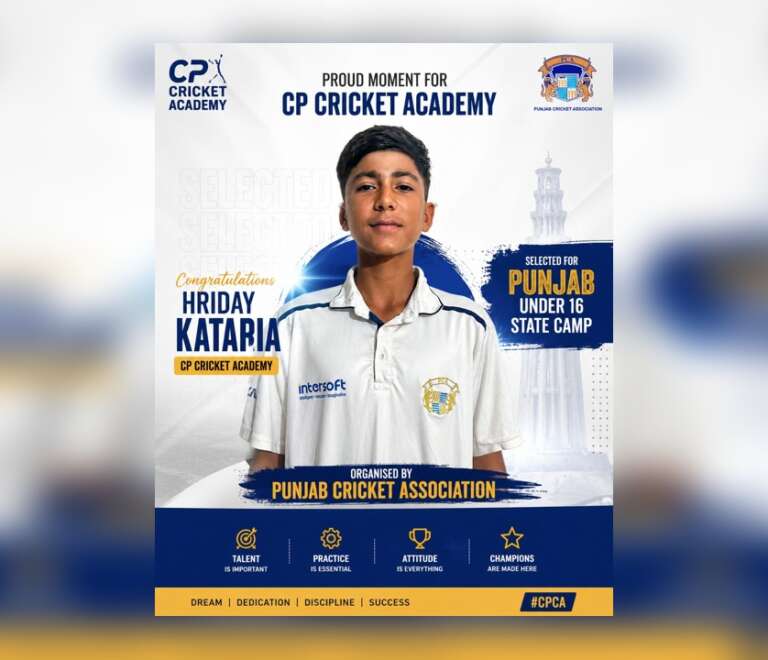 CP Cricket Academy’s Pride: Hriday Kataria Selected for Punjab Under-16 State Camp