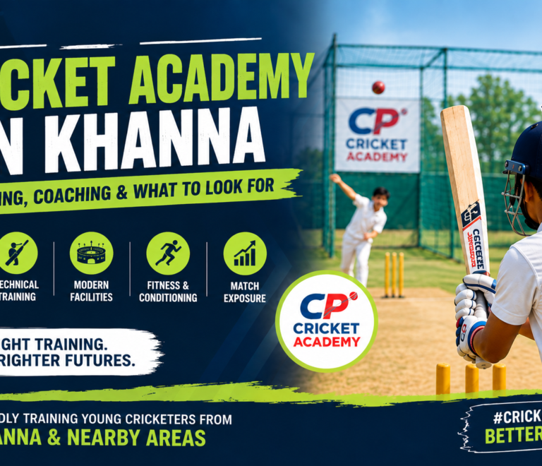 Best Cricket Academy in Khanna – Training, Coaching & What to Look For