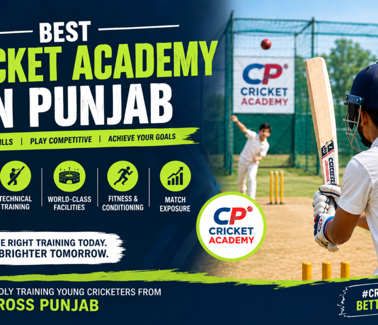 Best Cricket Academy in Punjab – How to Choose the Right Academy